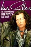 Cover for Ian Gillan · Ian Gillan: The Autobiography of &quot;Deep Purple's&quot; Lead Singer (Pocketbok) (1998)