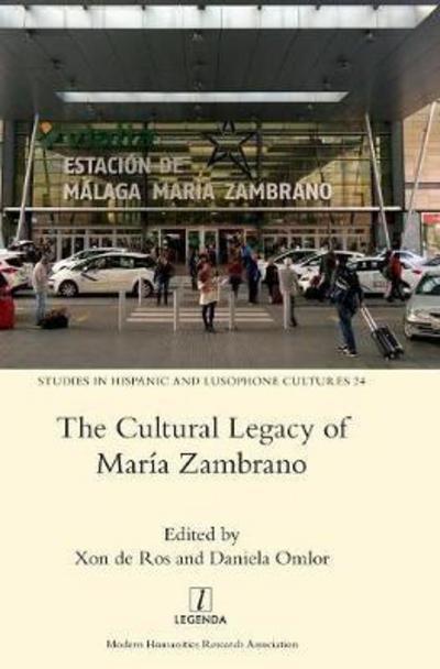 Cover for Xon De Ros · The Cultural Legacy of Maria Zambrano - on Directors (Hardcover bog) (2017)