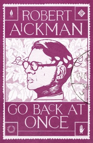 Cover for Robert Aickman · Go Back at Once (Paperback Book) (2022)