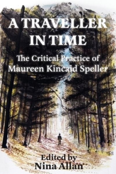 Cover for Maureen Kincaid Speller · Traveller in Time (Book) (2023)