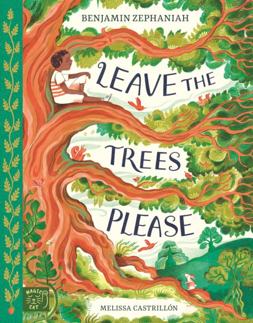 Cover for Benjamin Zephaniah · Leave the Trees, Please - Picture a Poem (Hardcover Book) (2025)