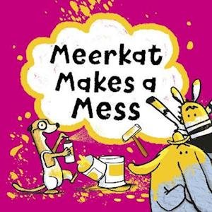 Meerkat Makes A Mess - Elephant And Friends Manner - Noodle Juice - Kirjat - Noodle Juice Ltd - 9781915613202 - torstai 9. tammikuuta 2025