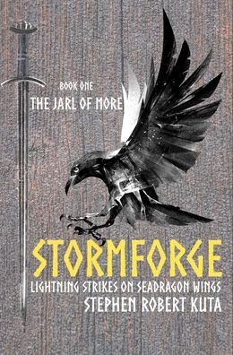 Cover for Stephen Robert Kuta · Stormforge, Lightning Strikes on Seadragon Wings (Hardcover Book) (2020)