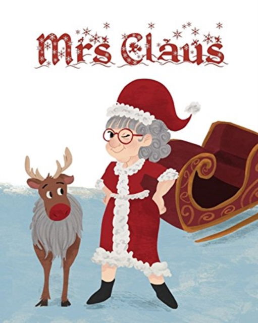 Cover for Amy Parry · Mrs Claus (Paperback Book) (2018)