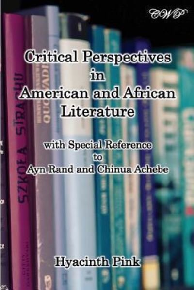 Cover for Hyacinth Pink · Critical Perspectives in American and African Literature (Taschenbuch) (2019)