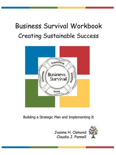 Cover for Claudia J Pannell · Business Survival Workbook Creating Sustainable Success (Paperback Book) (2009)