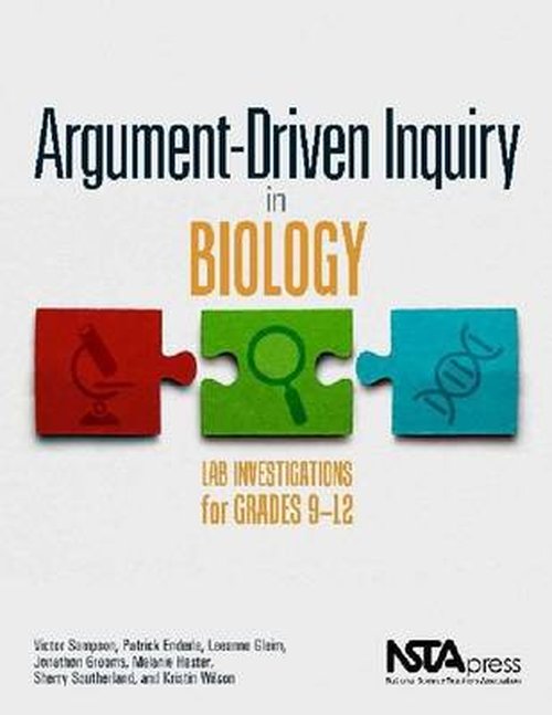 Cover for Victor Sampson · Argument-Driven Inquiry in Biology: Lab Investigations for Grades 9-12 (Paperback Book) (2014)