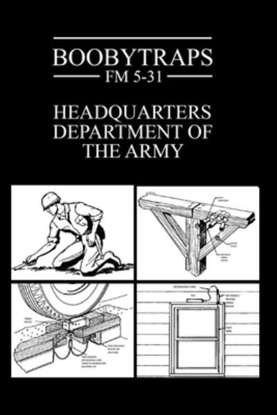 Cover for Headquarters Department of the Army · Boobytraps (Paperback Book) (2020)