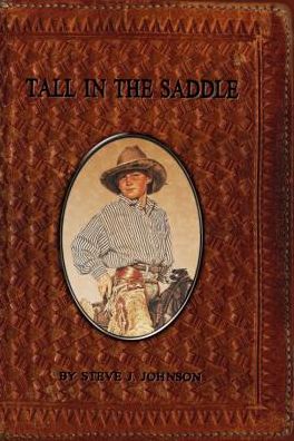 Cover for Steve Johnson · Tall in the Saddle (Paperback Book) (2017)