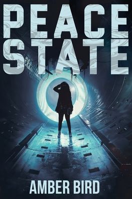 Cover for Amber Bird · Peace State (Paperback Book) (2021)