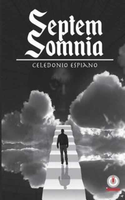 Cover for Celedonio Espiano · Septem somnia (Paperback Book) (2016)