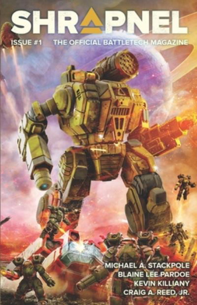 Cover for Michael a Stackpole · BattleTech: Shrapnel Issue #1 - Battletech Magazine (Paperback Bog) (2020)