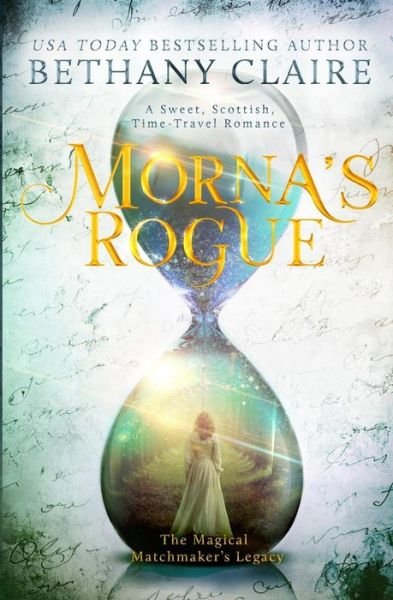 Cover for Bethany Claire · Morna's Rogue (Pocketbok) (2017)