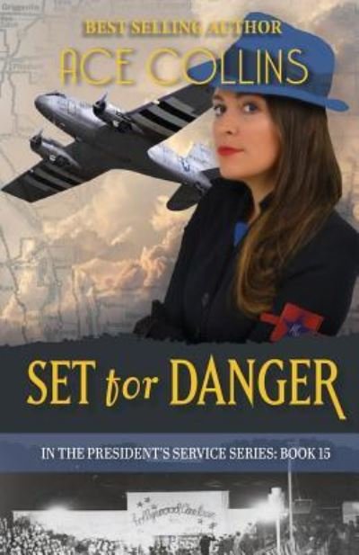 Cover for Ace Collins · Set for Danger (Paperback Book) (2018)
