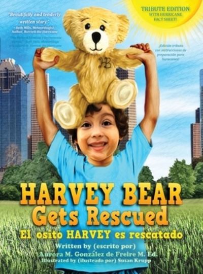 Cover for Aurora Margarita González de Freire · Harvey Bear Gets Rescued (Hardcover Book) (2019)