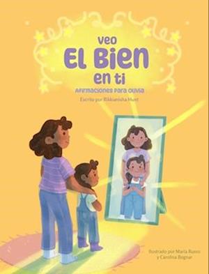 Cover for Rikkianisha Hunt · Veo el bien en ti (Book) (2024)