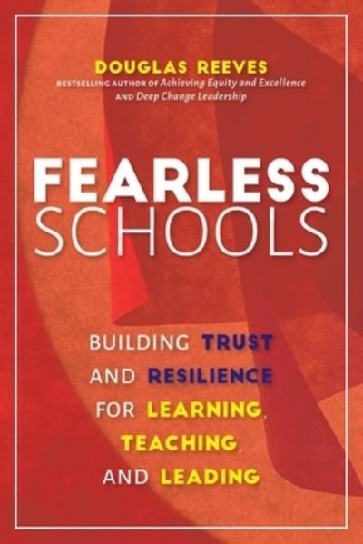 Cover for Douglas Reeves · Fearless Schools (Paperback Book) (2021)