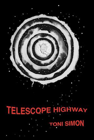 Cover for Toni Simon · Telescope Highway (N/A) (2022)