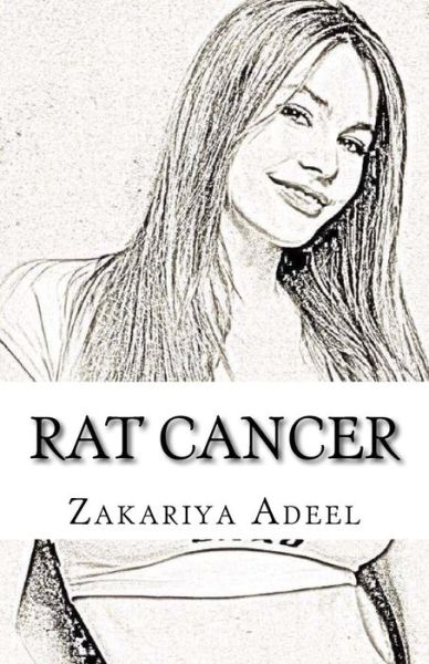 Cover for Zakariya Adeel · Rat Cancer (Paperback Book) (2017)