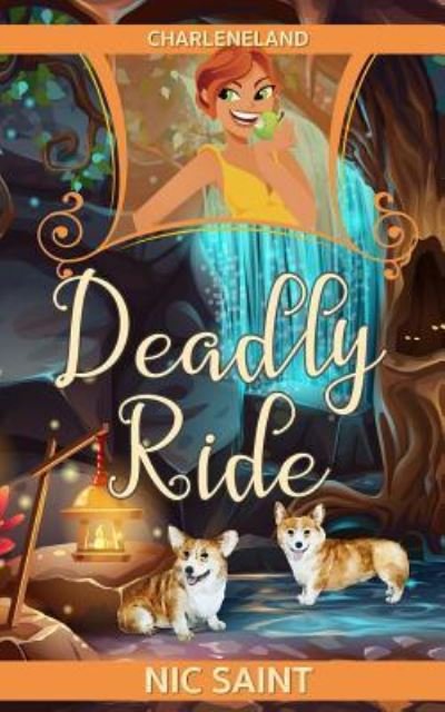 Cover for Nic Saint · Deadly Ride (Taschenbuch) (2017)