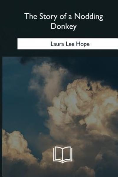 Cover for Laura Lee Hope · The Story of a Nodding Donkey (Paperback Book) (2018)