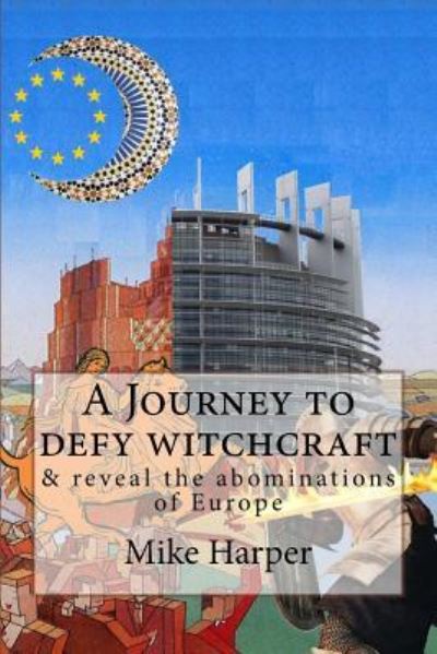 Cover for Mike Harper · A Journey to Defy Witchcraft (Paperback Book) (2018)