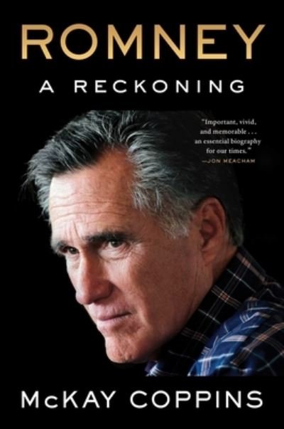 Cover for McKay Coppins · Romney: A Reckoning (Gebundenes Buch) (2023)
