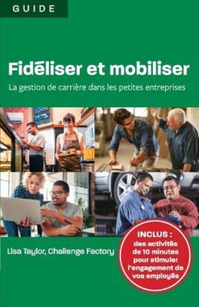 Cover for Lisa Taylor · Fideliser et mobiliser (Paperback Book) (2017)