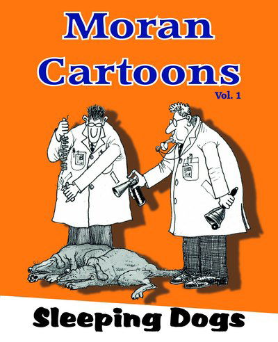 Cover for John Moran · Moran Cartoons, A twisted view Vol.1 (Paperback Book) (2017)