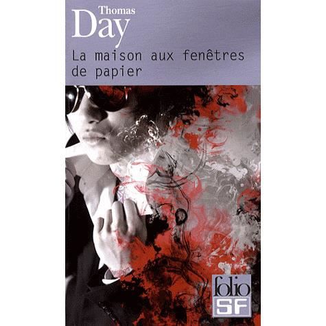 Cover for Thomas Day · Maison Aux Fenetres De (Folio Science Fiction) (French Edition) (Paperback Book) [French edition] (2009)