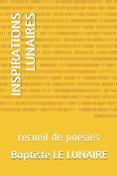 Cover for Baptiste Le Lunaire · Inspirations Lunaires (Paperback Book) (2019)
