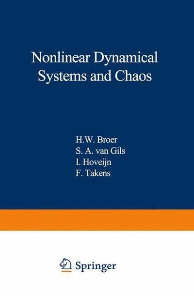 Cover for H W Broer · Nonlinear Dynamical Systems and Chaos - Progress in Nonlinear Differential Equations and Their Applications (Paperback Bog) [Softcover reprint of the original 1st ed. 1996 edition] (2013)