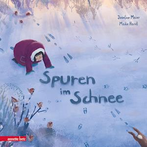 Cover for Maike Harel · Spuren im Schnee - Ein poetisches Winterabenteuer für Kinder ab 3 Jahren (Book) (2024)