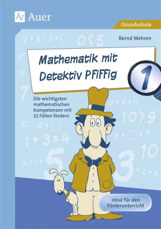 Cover for Wehren · Mathematik mit Detektiv Pfiffig (Book)