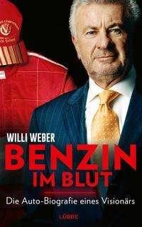 Cover for Willi Weber · Benzin im Blut (Hardcover Book) (2021)