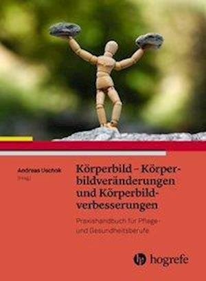 Cover for Uschok · Körperbild - Körperbildverän (Buch)