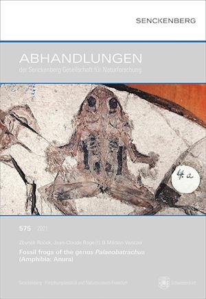 Cover for Zbynek Rocek · Fossil frogs of the genus Palaeobatrachus (Amphibia: Anura) (Pocketbok) (2021)