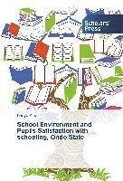 School Environment and Pupils Sati - Aina - Bøger -  - 9783639766202 - 