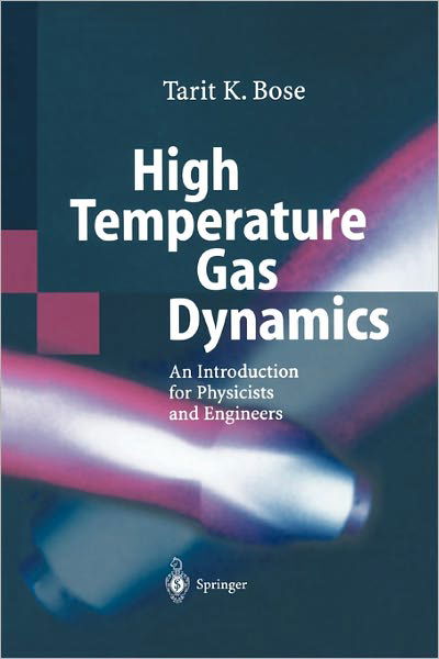 Cover for Bose · High Temperature Gas Dynamics (Bok)