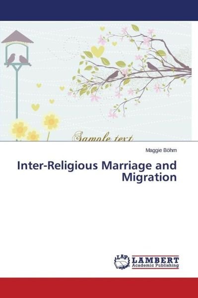 Cover for Böhm · Inter-Religious Marriage and Migra (Bok) (2015)