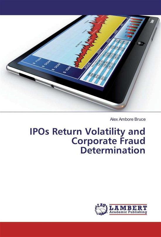 Cover for Bruce · IPOs Return Volatility and Corpor (Book)