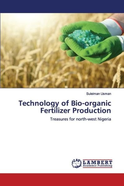 Cover for Usman · Technology of Bio-organic Fertili (Book) (2020)