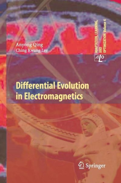 Cover for Anyong Qing · Differential Evolution in Electromagnetics - Adaptation, Learning, and Optimization (Paperback Book) [Softcover reprint of the original 1st ed. 2010 edition] (2016)