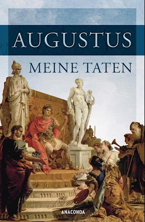 Meine Taten (Neuübersetzung) - Augustus - Libros -  - 9783730605202 - 