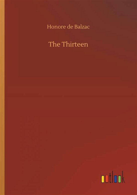 Balzac · The Thirteen (Buch) (2019)