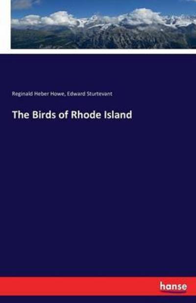 Cover for Howe · The birds of Rhode Island (Book) (2016)