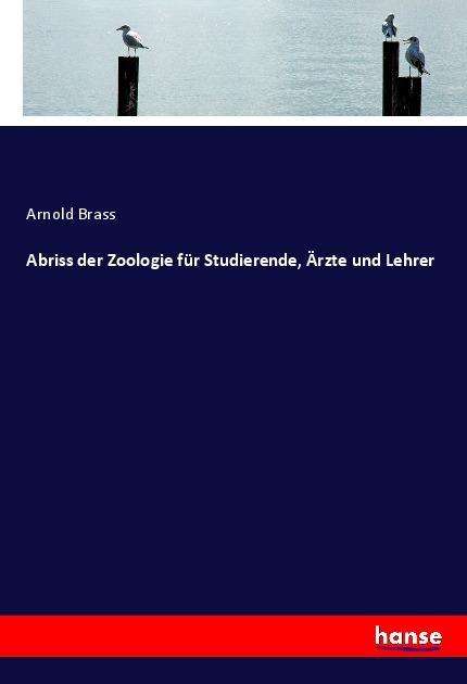 Cover for Brass · Abriss der Zoologie für Studieren (Book)