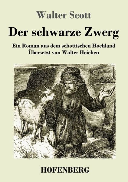 Cover for Scott · Der schwarze Zwerg (Bog) (2019)