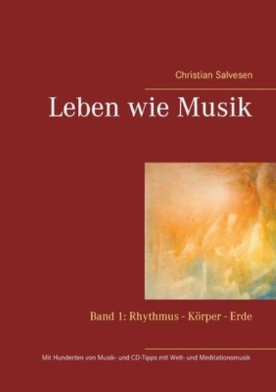 Cover for Salvesen · Leben wie Musik (Book) (2020)