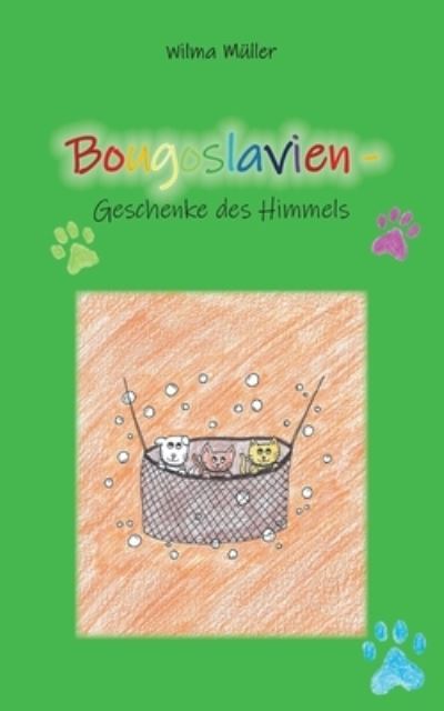 Cover for Wilma Muller · Bougoslavien 10 (Pocketbok) (2021)